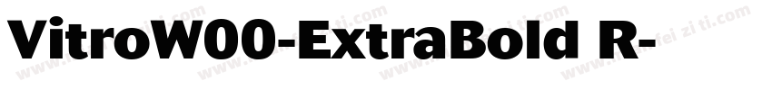 VitroW00-ExtraBold R字体转换